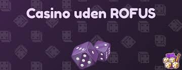 Casino sider uden ROFUS Spill uden grænser Casino sider uden ROFUS Spill uden grænser