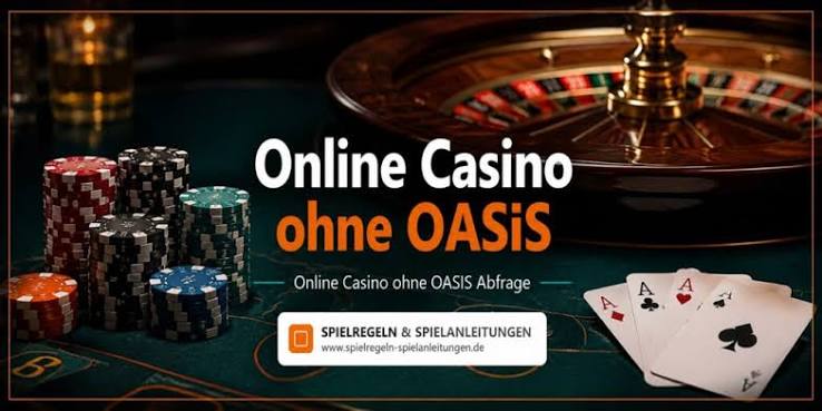 Casino ohne Oasis Eine Alternative für Spieler in Deutschland Casino ohne Oasis Eine Alternative für Spieler in Deutschland
